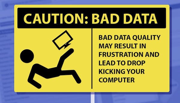 11 Consejos sobre Bad Data: el enemigo silencioso en Business Intelligece y Big Data