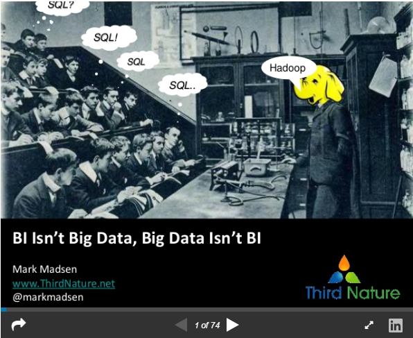 Bi isn't big data and big data isn't BI