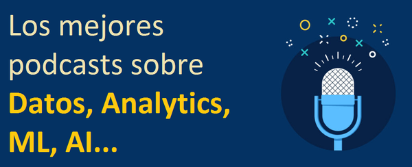 Listado de los mejores Podcasts sobre Datos